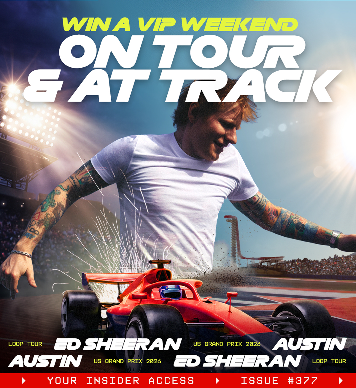 Win a VIP Texas weekend on tour & at track
